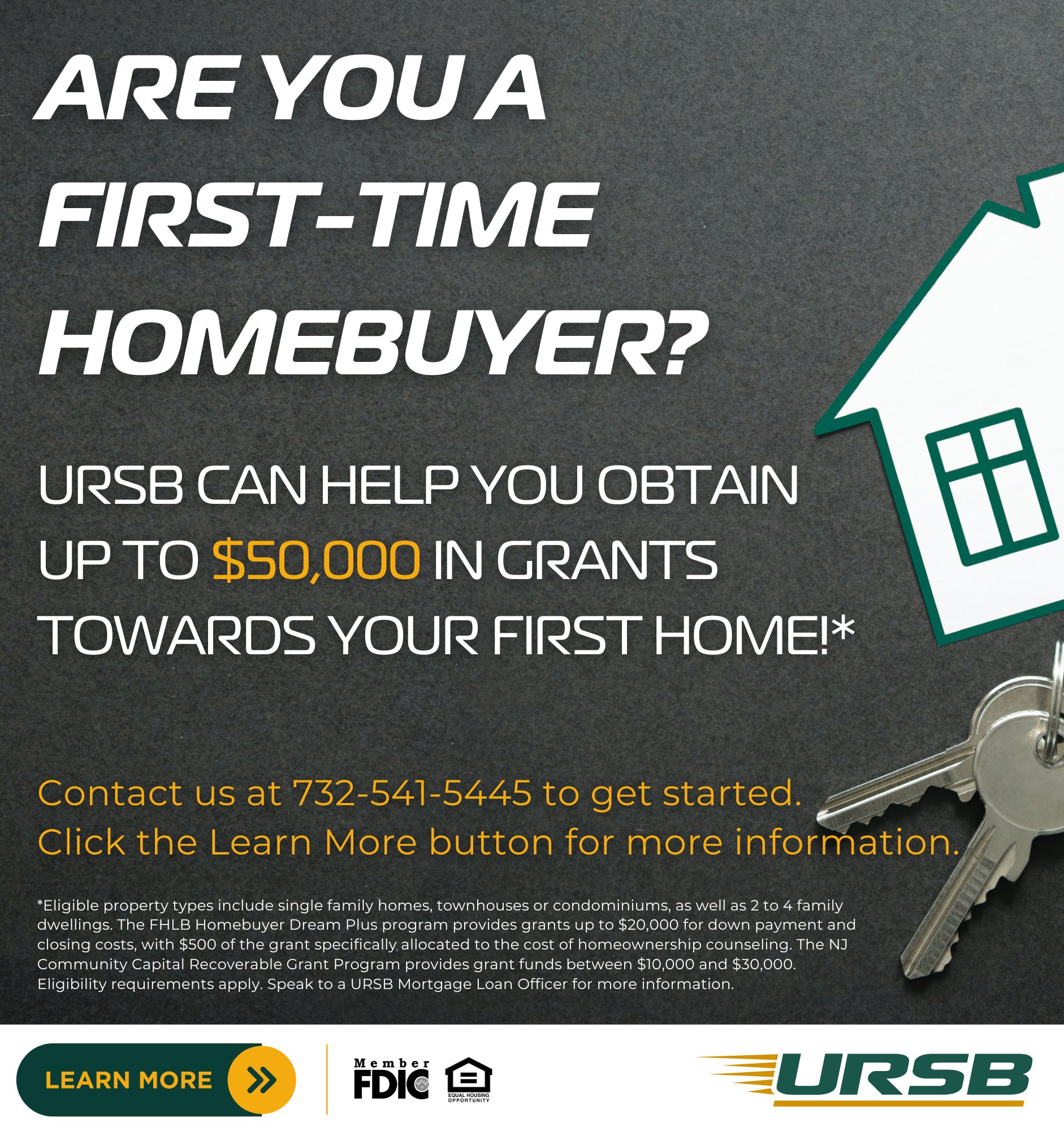 Are You A First-Time Homebuyer? URSB Can Help You Obtain Up To $50,000 in Grants Towards Your First Home!